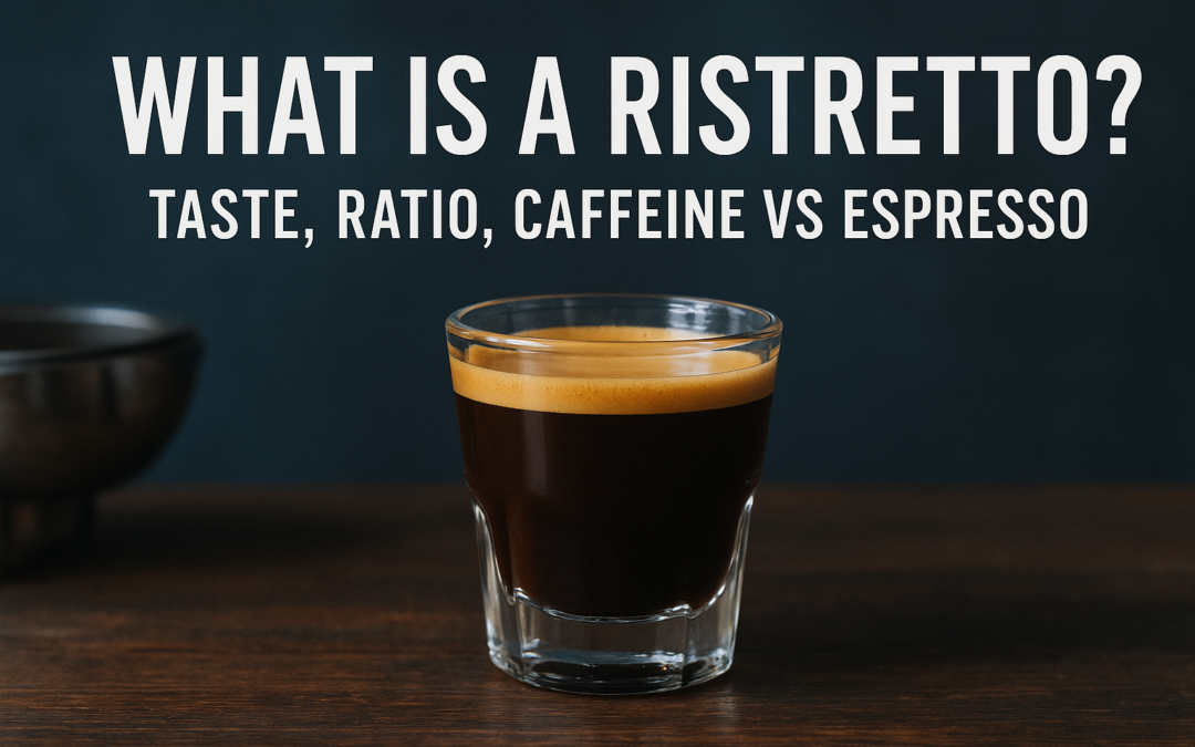 What Is A Ristretto? Taste, Ratio, Caffeine Vs Espresso